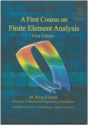 ‏‫‬‭A first coruse on finite element analysis
